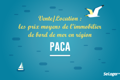 Vente/location : Les prix immobiliers des côtes littorales en Provence-Alpes-Côte-d'Azur