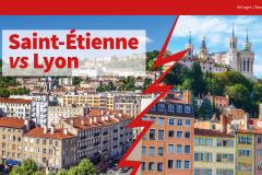Immobilier : Lyon et Saint-Étienne, si proches et pourtant si différentes !