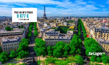 Paris : le prix immobilier dépasse les 10 000 € dans près de 50 % des arrondissements !