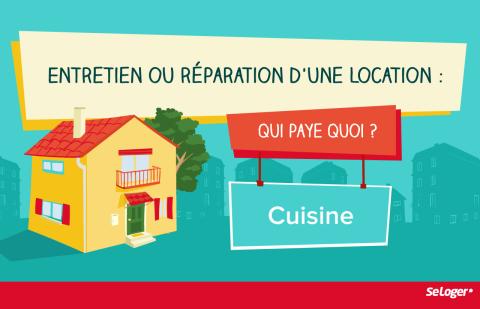 Entretien de la cuisine : qui paie quoi entre le locataire et le propriétaire ?