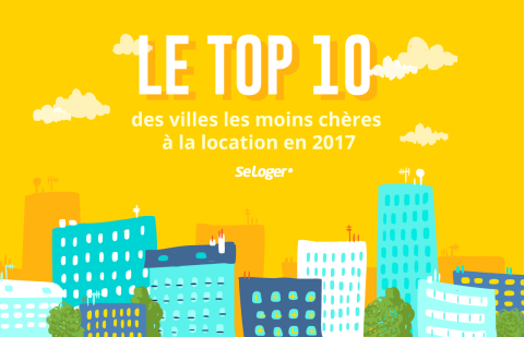 Les 10 grandes villes de France où les loyers sont les moins chers !