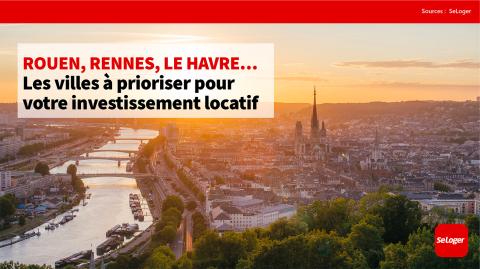 Rentabilité, sécurité locative, plus-value... 6 villes où il faut investir !